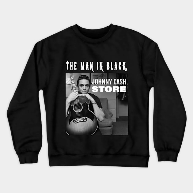 johnny cash store The Man in Black Graphic Tee song Poster vintage design, Singer TShirt Sweatshirt T-shirt LTL12 T-Shirt Crewneck Sweatshirt by black lynx